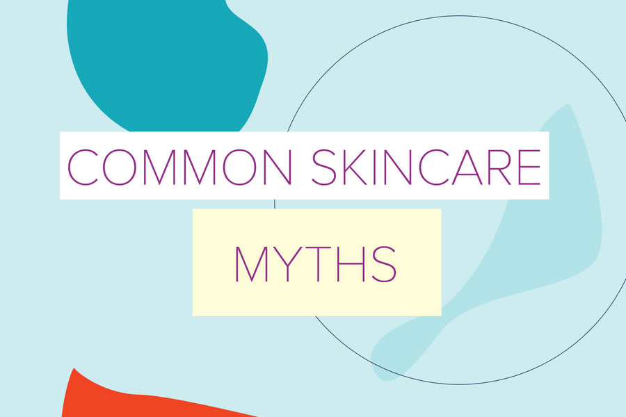 Common skincare myths